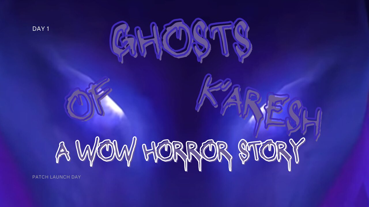Patch Day! Ghost of K'aresh live NOW