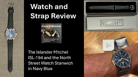 Islander ISL-194 and North Street Watch Review