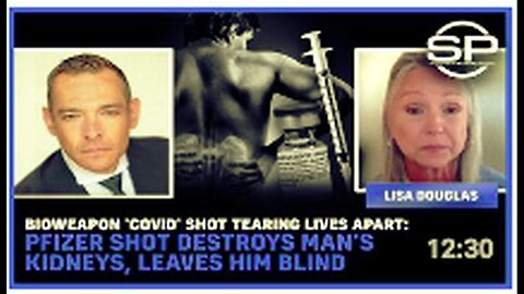 "Pfizer COVID Vaccine Causes Severe Kidney Damage and Blindness in Man"
