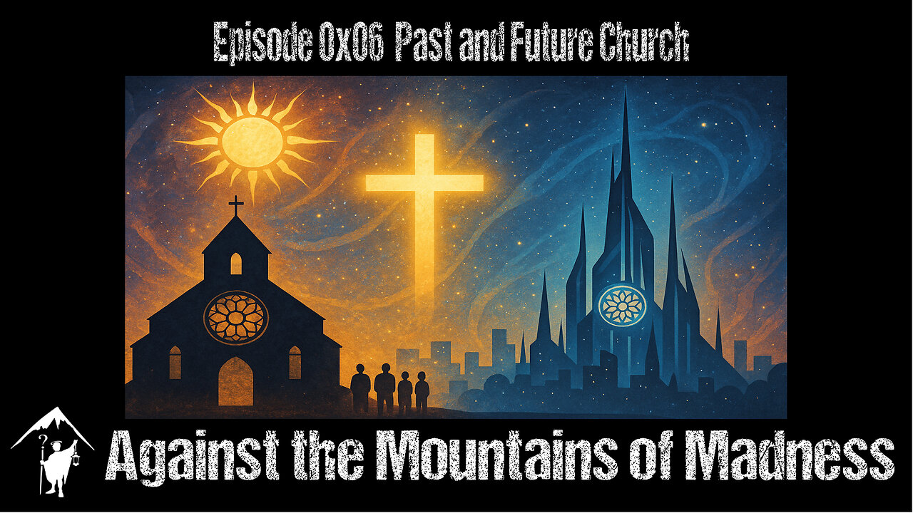 Past and Future Church, 0x06