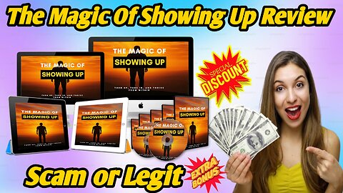 The Magic Of Showing Up Review