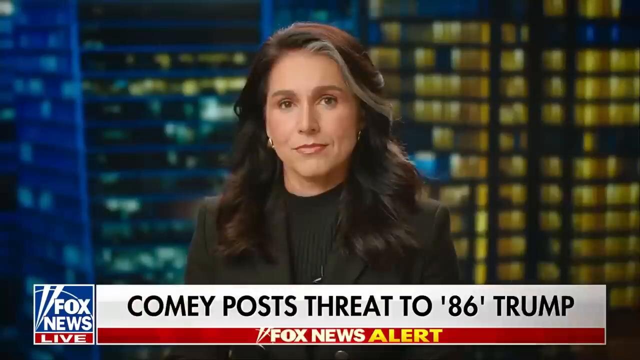 Comey belongs in jail: DNI Tulsi Gabbard