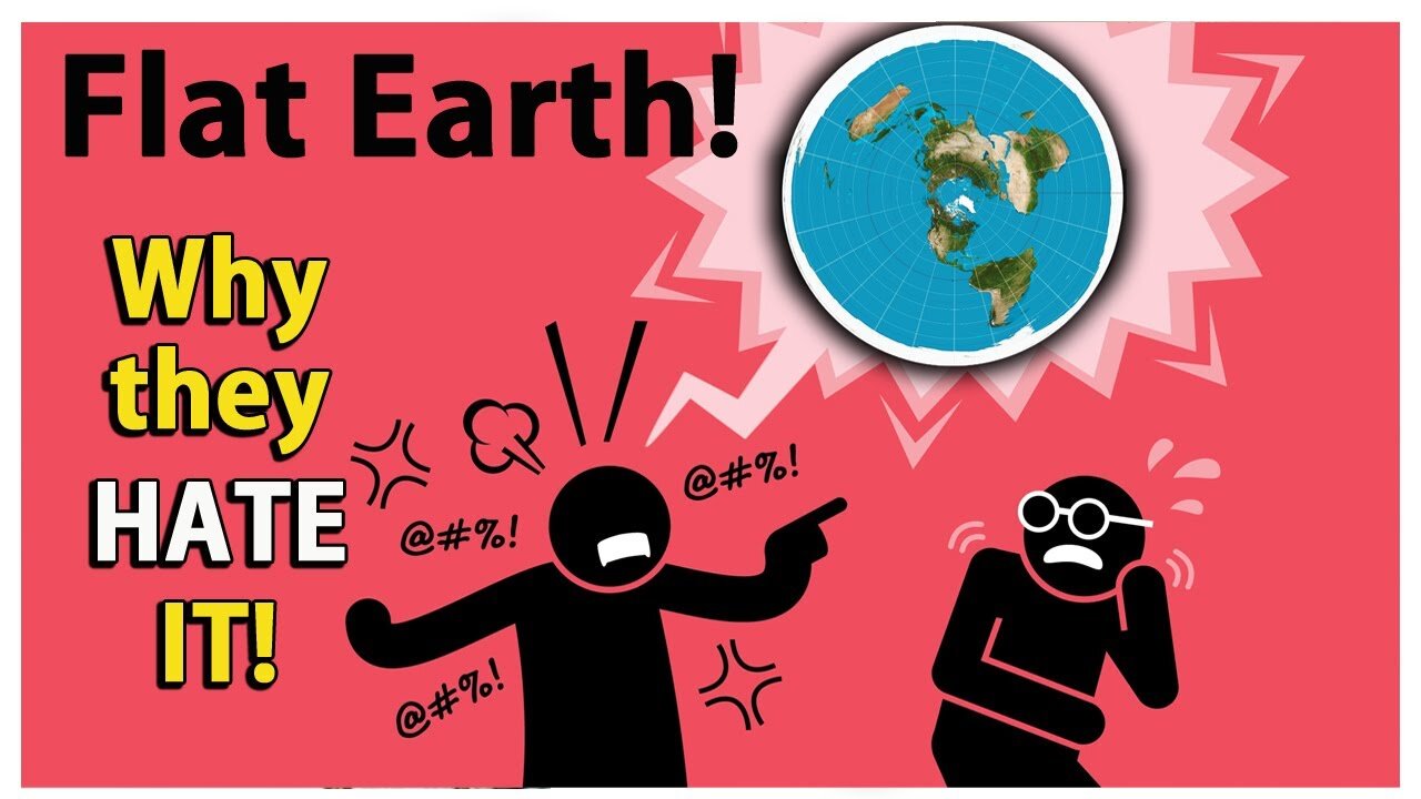 FLAT EARTH - This is why they HATE IT!
