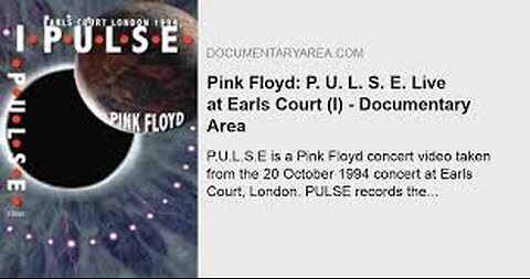 Pink Floyd - Pulse (Live at Earls Court 1994)
