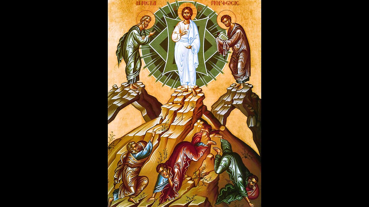 Sermons from the Divine Liturgy. The Transfiguration of our Lord Jesus Christ. Aug 19/Aug 6, 2025