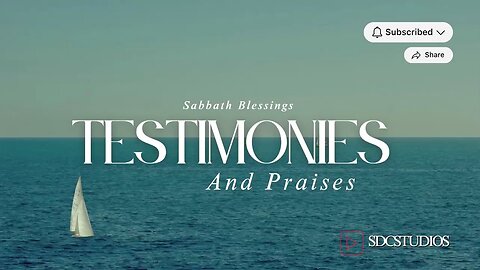 Sabbath worship services: testimonies and praises to God (9)