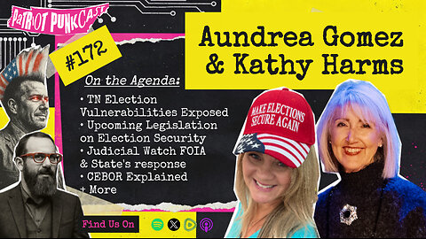 Patriot Punkcast #172 - Aundrea Gomez & Kathy Harms