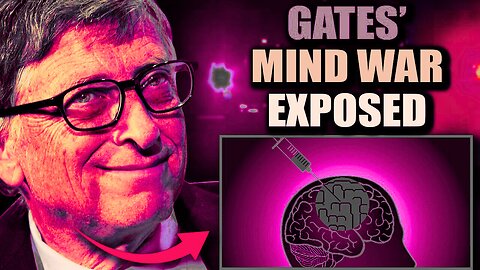 Leaked Video Exposes Gates and CIA Bioengineering Viruses to Control People's Minds - TPV
