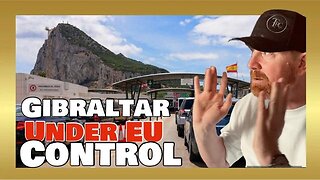 UK PM Gives Gibraltar To EU
