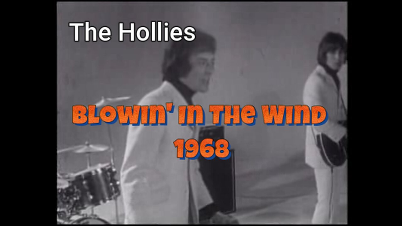 Blowin' In The Wind The Hollies 1968 Full Song Portrait Format