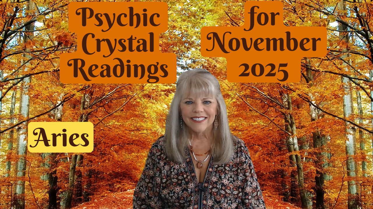 Aries Psychic Tarot Reading for November 2025 by Pam Georgel
