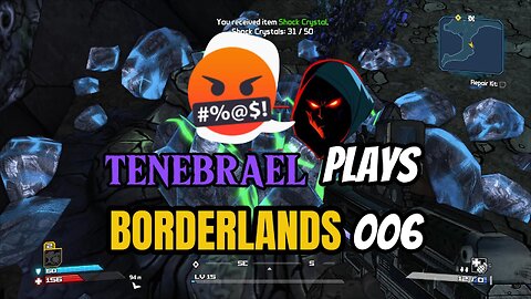 TENEBRAEL plays BORDERLANDS 006 #borderlands #taketwointeractive #action