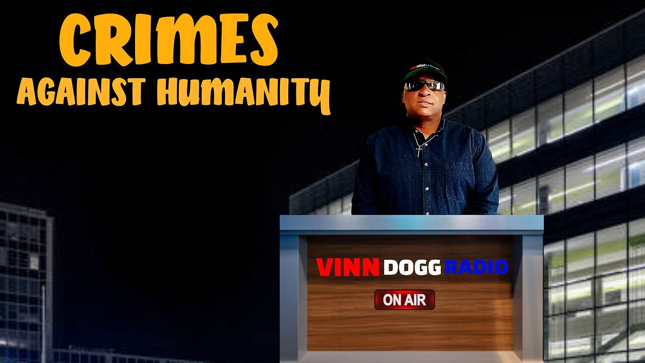 CRIMES AGAINST HUMANITY