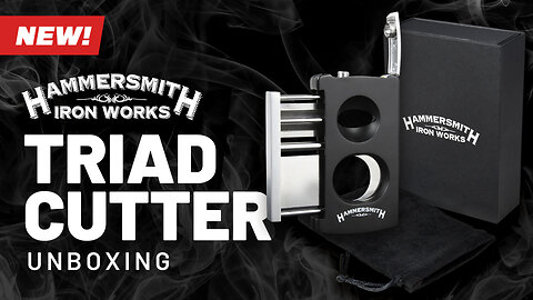 🚨 NEW! Unboxing the Hammersmith Triad Cutter (with Gift Box) 🔥