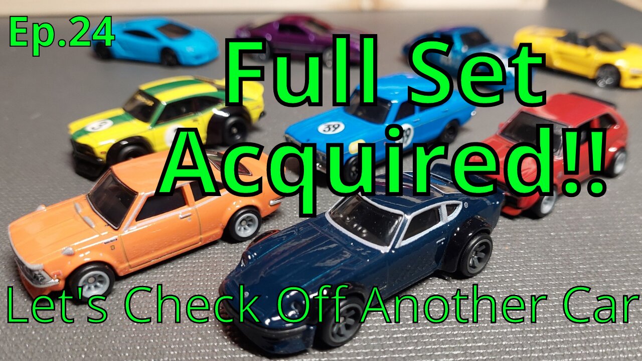 🔥 Completing a JDM Set! Plus a Hot Wheels 10-Pack & Another 60-Car List Check-Off! 🚗💨 | Ep.24