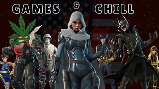 Games & Chill With SaltyGrower + MRxW1CK