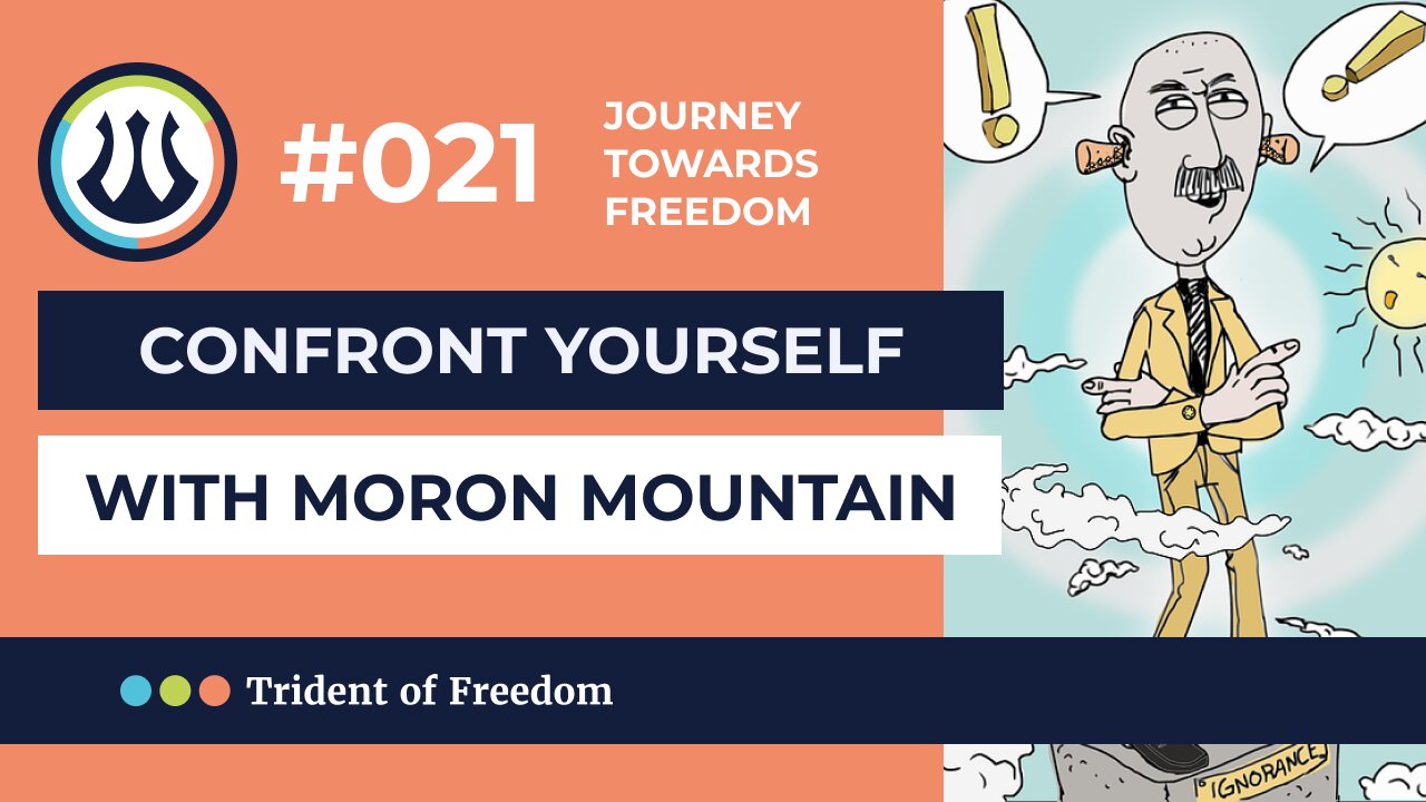JTF #021 Confront yourself with Moron Mountain