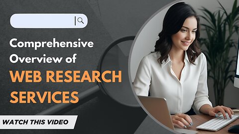 Comprehensive Overview of Web Research Services
