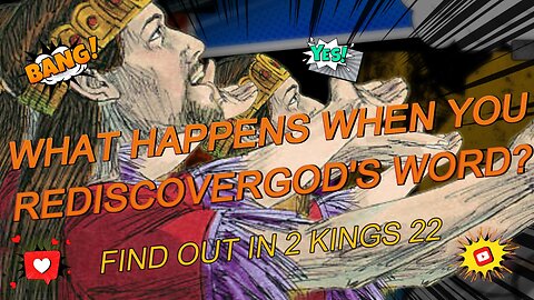 What Happens When You Rediscover God's Word?