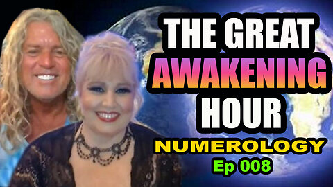 The In5D GREAT AWAKENING Hour - NUMEROLOGY Ep #008