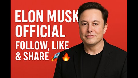 Elon Musk Official | Follow, Like & Share