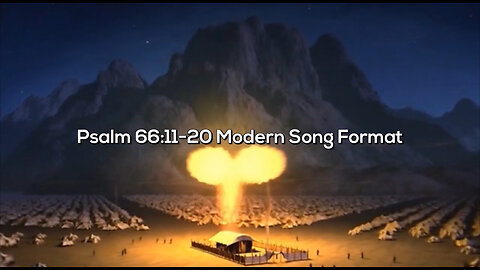 Psalm 66:11-20 Modern Song Format - Official Lyric Video