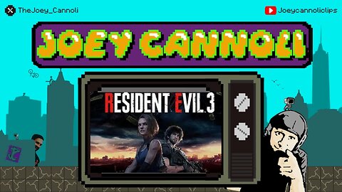 Joey Cannoli plays Resident Evil 3 Remake