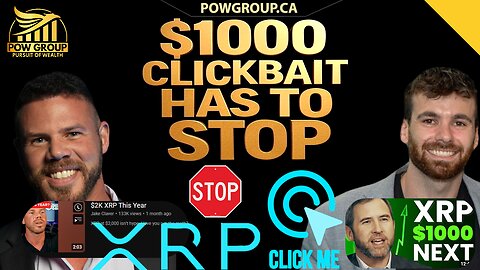 XRP: $1000 Clickbait HAS TO STOP! These Clows Are Tricking You...