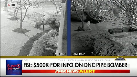 FBI 500K FOR INFO ON DNC PIPE BOMBER
