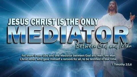 IS JESUS A MEDIATOR, PROPHET OR GOD? 1 TIMOTHY #TRUTH #JESUS #CHRIST #MARY #JOSEPH #IHS #BIBLE #TRIN