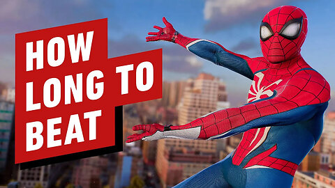 How Long is Marvel's Spider-Man 2_