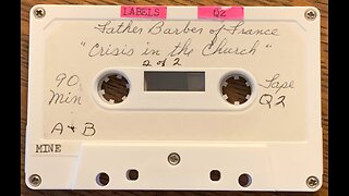 Fr. Noel Barber of France "The Masonic Infiltration of the Catholic Church," pt3 (1990)