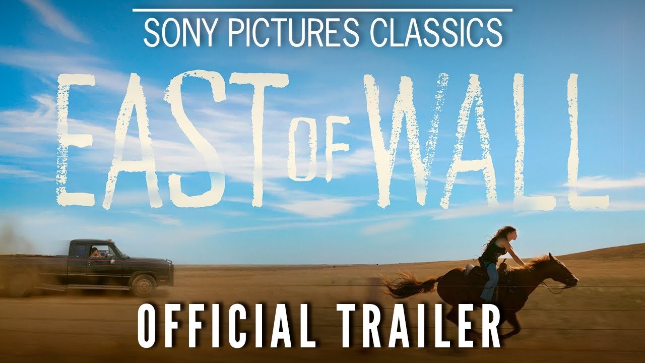 EAST OF WALL | Official Trailer (2025)