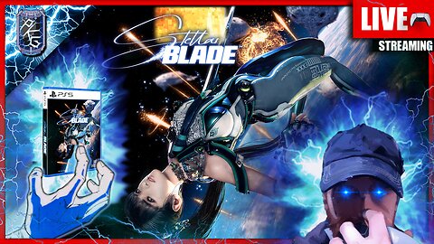 Sexy Hack n Slash Goodie | Stellar Blade | ⚡POWER UP PLAYTHROUGH - FIRST TIME ⚡| PS5