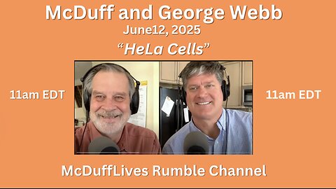McDuff and George Webb, "HeLa Cells," June 12, 2025