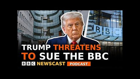 Why is President Trump threatening to sue the BBC for one billion dollars? | BBC Newscast