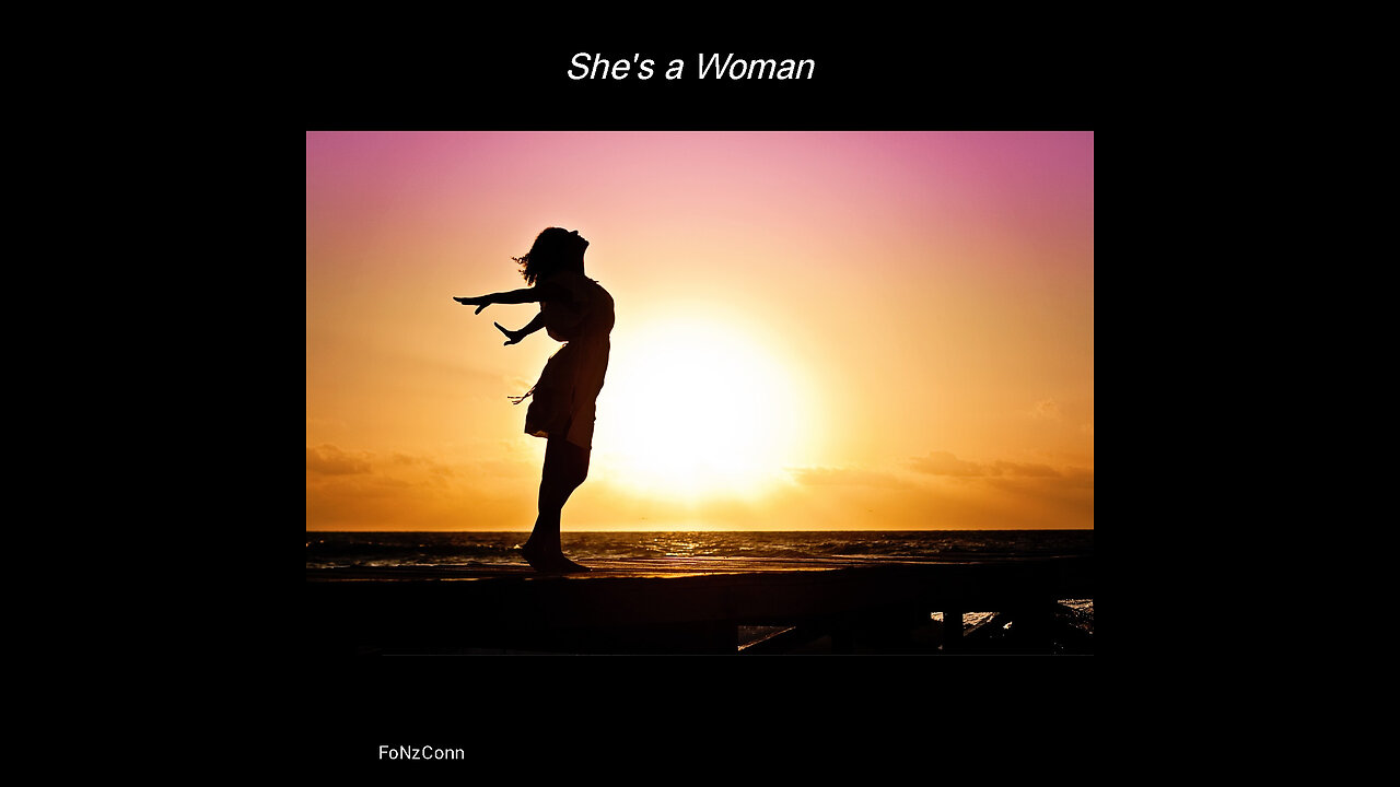 She’s a Woman – Empowering & Inspirational Female Anthem | FoNzConn