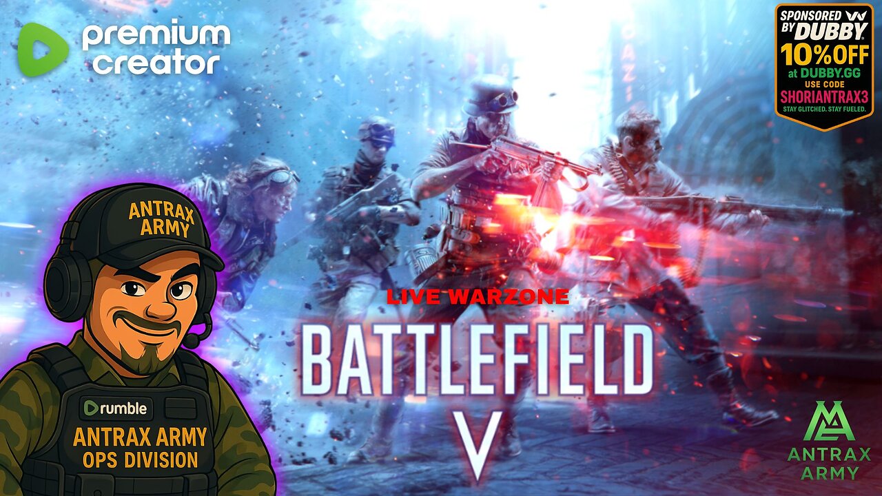 LIVE: Battlefield V Carnage – Antrax Army Deploying!