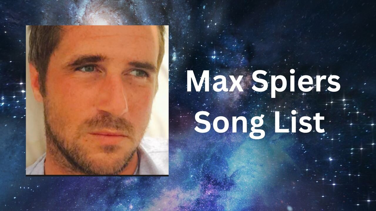 Songs of Max Spiers on AstralRecord6980