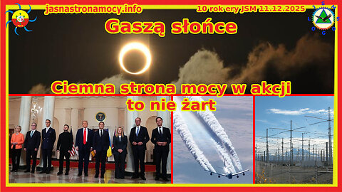 Gaszą słońce Ciemna strona mocy w akcji to nie żart