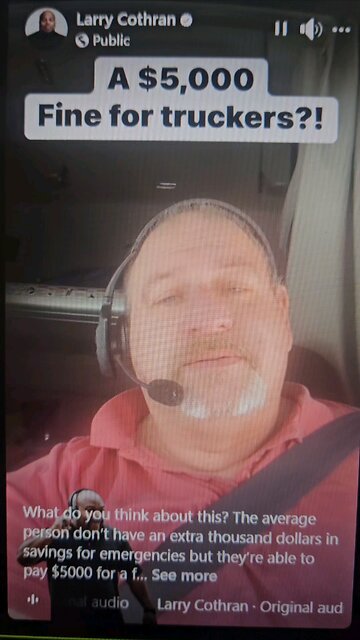 Foreign Truck Drivers Fined $5,000 & Companies $10,000 For Not Reading, Writing, Speaking English