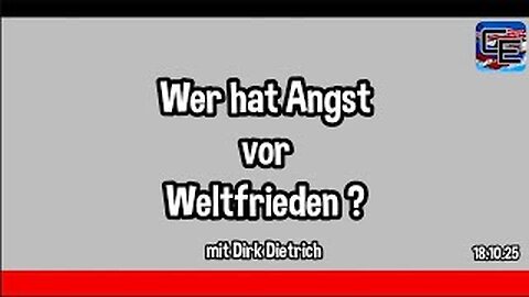 Wer hat Angst vor Weltfrieden ?