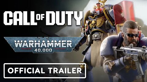 Call of Duty - Warzone & Modern Warfare 3 - Official Warhammer 40,000 Collaboration Trailer