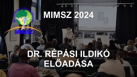 MIMSZ 2024 - Dr. Répási Ildikó előadása