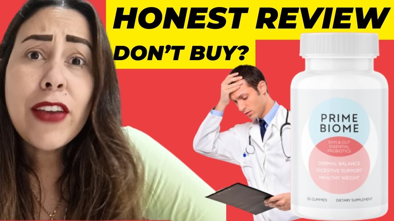 PRIME BIOME - 🚨THE TRUTH🚨 - PRIME BIOME REVIEW - PRIME BIOME REVIEWS - PRIME BIOME GUMMIES