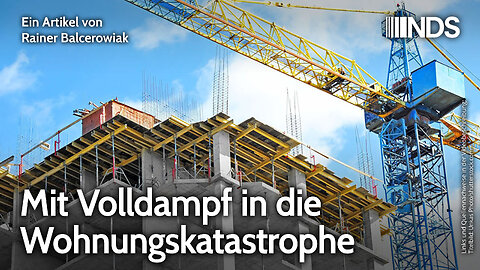 Mit Volldampf in die Wohnungskatastrophe | Rainer Balcerowiak | NDS-Podcast