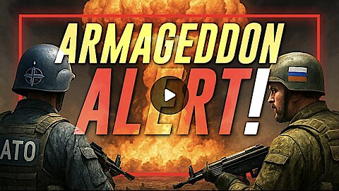 "100% Chance of Nuclear War in the Next Year" if the Insane Leadership of the EU Is Not Removed