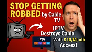 STOP GETTING ROBBED by Cable TV! IPTV Destroys Cable With $16/Month Access!