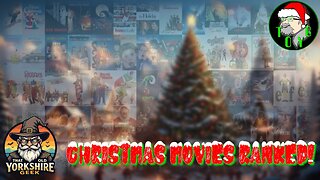 Christmas Movies Ranked!