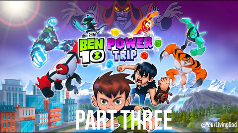 BEN 10 POWER TRIP ᕈS5 🎮 : PART THREE